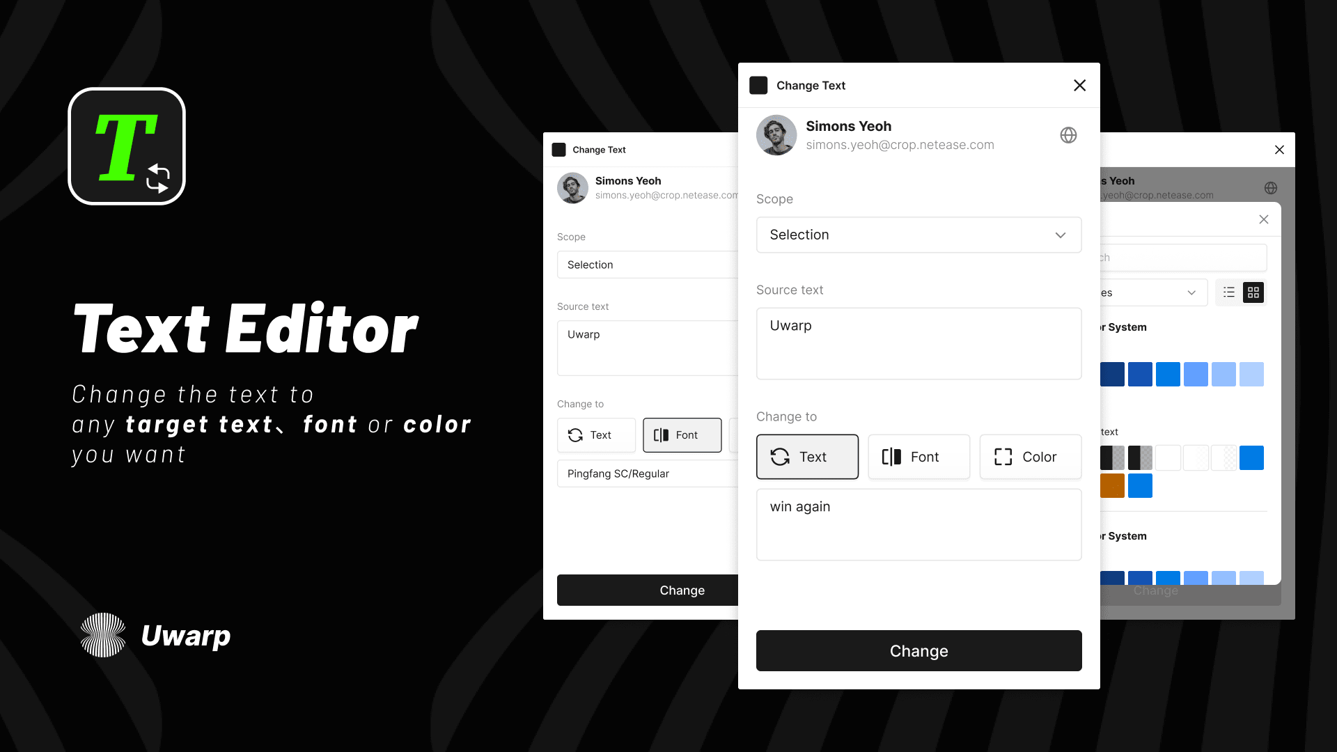 Uwarp Text Editor - Change selected text to your target copy, font, or color in bulk